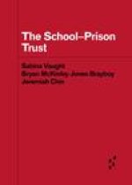 The School–Prison Trust