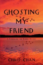 Ghosting My Friend