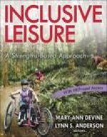 Inclusive Leisure – A Strengths–Based Approach