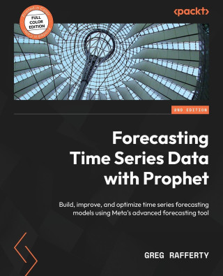 Forecasting Time Series Data with Prophet - Second Edition