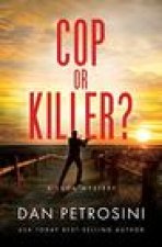 Cop or Killer?