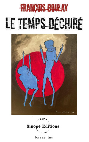 Le temps déchiré