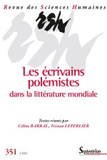 Les écrivains polémistes dans la littérature mondiale