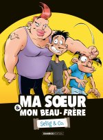 Sellig, sa soeur et son beau-frère - tome 01