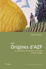 Aux origines d'AZF