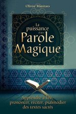 La puissance d’une parole magique