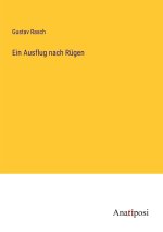 Ein Ausflug nach Rügen
