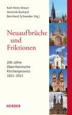 Neuaufbrüche und Friktionen