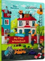 Mój pierwszy Wimmelbook. Zawody /My First Wimmelbook. Professions. Wersja ukraińska