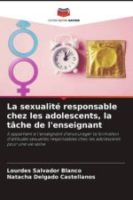 La sexualité responsable chez les adolescents, la tâche de l'enseignant