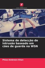 Sistema de detecç?o de intrus?o baseado em c?es de guarda na WSN