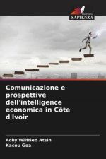 Comunicazione e prospettive dell'intelligence economica in Côte d'Ivoir