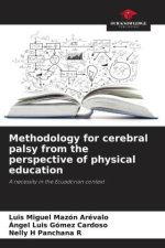 Methodology for cerebral palsy from the perspective of physical education