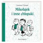 Mikołajek i inne chłopaki. Wydawnictwo Nasza Księgarnia