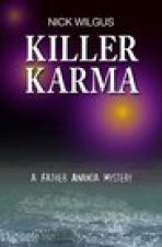 Killer Karma – A Father Ananda Mystery