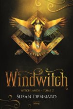 The Witchlands, tome 2. Windwitch