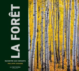 La Forêt racontée aux enfants