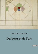 Du beau et de l?art