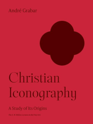 Christian Iconography – A Study of Its Origins