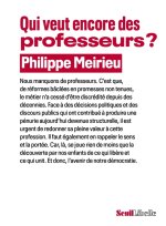 Voulons-nous encore des professeurs ?