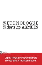 Un ethnographe dans les armées