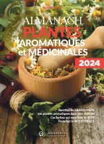 Almanach plantes médicinales et aromatiques 2024