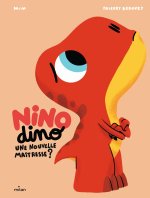 Nino Dino - Une nouvelle maîtresse ?