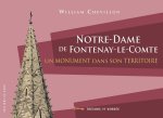 NOTRE-DAME DE FONTENAY-LE-COMTE - UN MONUMENT DANS SON TERRITOIRE