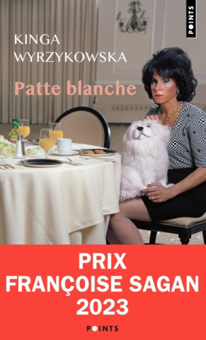Patte blanche (Kinga Wyrzykowska)(Brožovaná)
