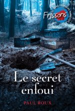 LE SECRET ENFOUI