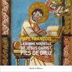 La bonne nouvelle de jesus, christ