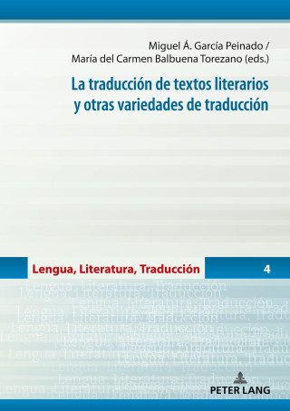 La traducción de textos literarios y otras variedades de traducción