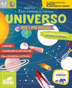 Universo per i più piccoli. Tanti giochi e attività per scoprire lo spazio