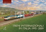 Treni internazionali in Italia 1995-2009