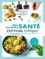 Les recettes qui soignent : cerveau tonique