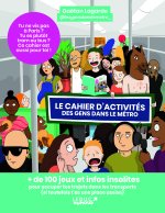 Le cahier d’activités des gens dans le métro