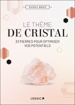 Le thème de cristal