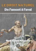 Le droit naturel De l?amont ? l?aval