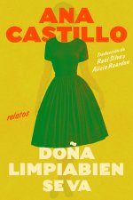 Dona Cleanwell Leaves Home  (Spanish Edition): Stories