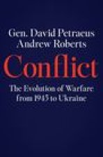 Conflict: The Evolution of Warfare from 1945 to the Russian Invasion of Ukraine