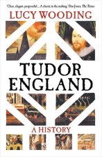 Tudor England – A History