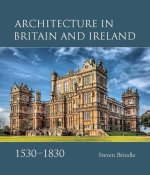 Architecture in Britain and Ireland, 1530–1830