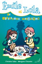 Émile et Lola – La Magicienne maléfique