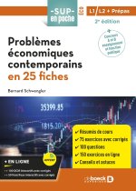 Problèmes économiques contemporains en 25 fiches et 230 exercices corrigés
