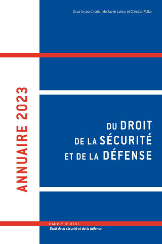 Annuaire 2023 du droit de la sécurité et de la défense