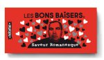 BONS Baisers Saveur Romanesque