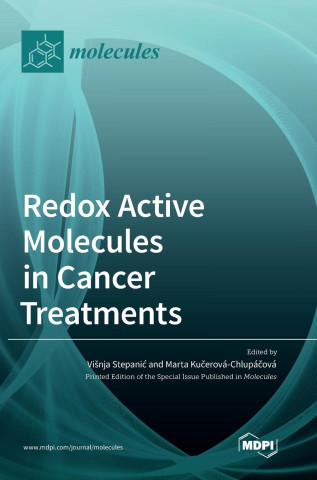 Redox Active Molecules in Cancer Treatments