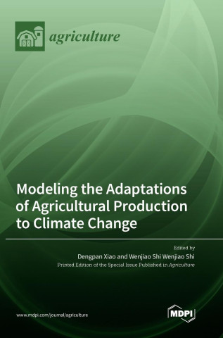 Modeling the Adaptations of Agricultural Production to Climate Change