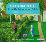Frau Dr. Moormann und ich