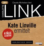 Kate Linville ermittelt - Die Betrogene - Die Suche - Ohne Schuld - Einsame Nacht
